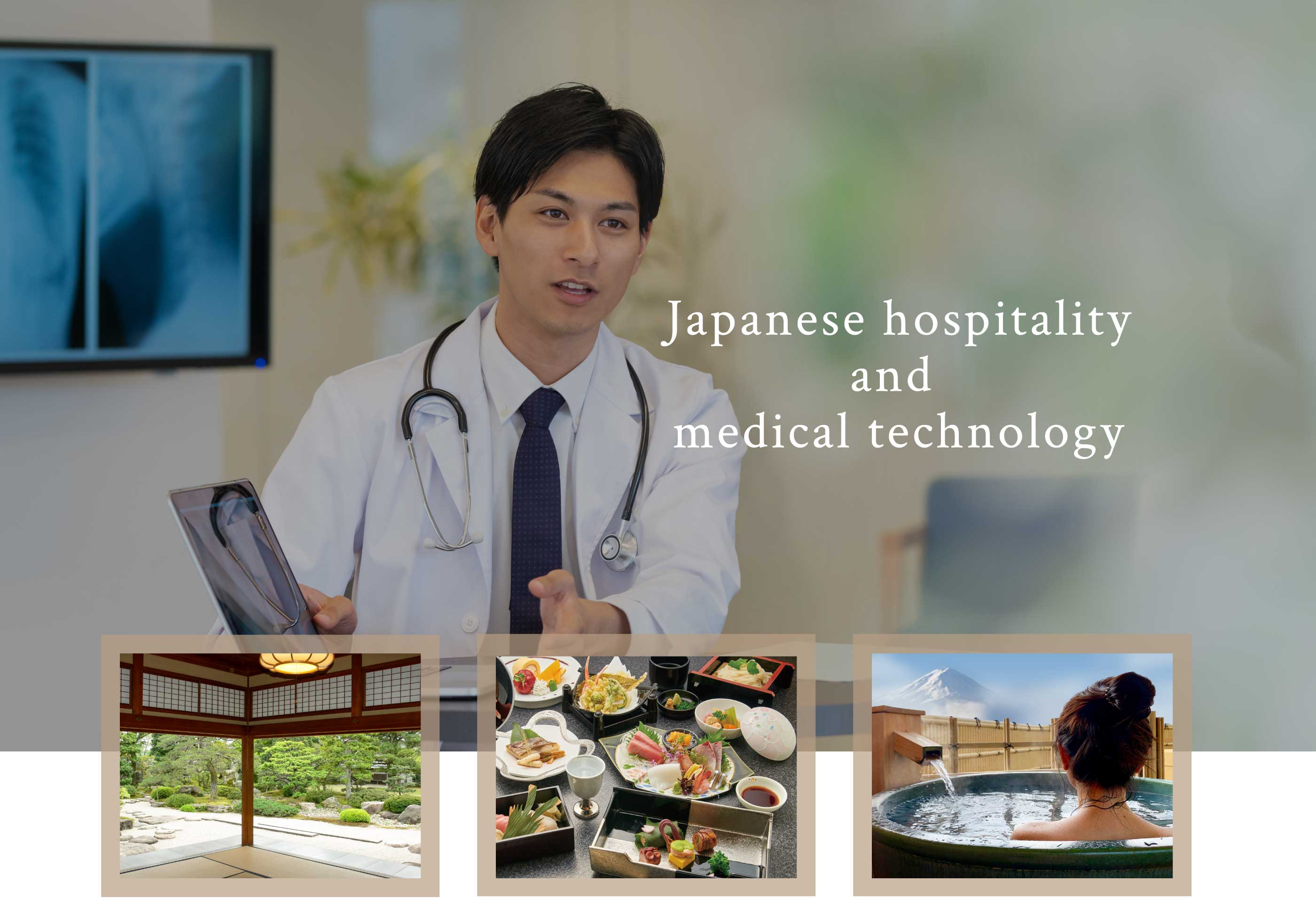 Japanese hospitality and medical technology